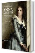 Anna Ximenes: Storia d’amore e di rivoluzione (Lebellepagine)