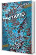 Memorie: Antologia poetica