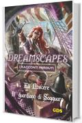 Il guardiano di Saqquara- Dreamscapes- I racconti perduti- Volume 23