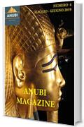 Anubi Magazine N° 4: Maggio - Giugno 2019