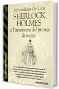 Sherlock Holmes e l’avventura del pranzo di nozze