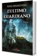 L'ultimo guardiano