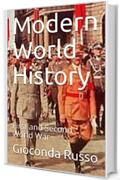 Modern World History: First and Second World War