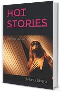 Hot Stories: racconti brevi e post