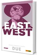 East of West volume 2: Siamo tutti uno (Collection)