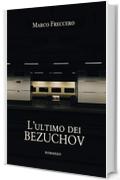 L'ultimo dei Bezuchov
