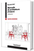 Manuale di architettura d'interni: L'abitazione