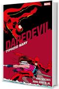 Daredevil. Typhoid Mary (Daredevil Collection)