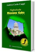 Nightshade: Missione Cuba
