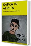 Kafka in Africa: Sulla spiaggia nelle coste dell'Africa
