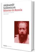 Ritorno in Russia: Discorsi e conversazioni (1994-2008)