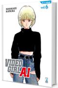Video Girl Ai 6: Digital Edition (Video Girl Ai New Edition)