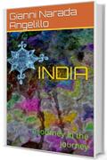 INDIA: A journey in the journey