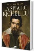 La spia di Richelieu