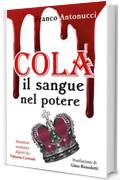 Cola. Il sangue nel potere