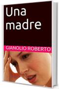 Una madre