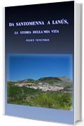 Da Santomenna a Lanús: La storia della mia vita