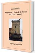 Proprietari e famiglie d Recale (1132-XIX secolo)i