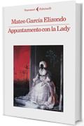 Appuntamento con la Lady