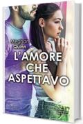 L'amore che aspettavo