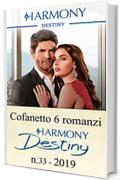 Cofanetto 6 romanzi Destiny n. 33/2019: Harmony Destiny
