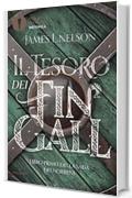 Il tesoro dei fin gall: Libro primo della saga dei Norreni