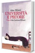 Università e pecore: Vita di don Lorenzo Milani