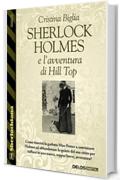 Sherlock Holmes e l'avventura di Hill Top