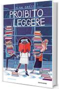 Proibito leggere!