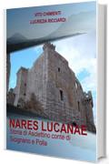 NARES LUCANAE: Storia di Asclettino conte di Sicignano e Polla