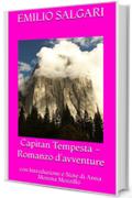 Capitan Tempesta - Romanzo d'avventure: con Introduzione e Note di Anna Morena Mozzillo