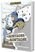 La Montagna Delle Montagne