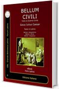 Bellum Civili: Tutta la Guerra Civile (Foro Latino Vol. 8)