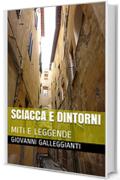 SCIACCA E DINTORNI : MITI E LEGGENDE