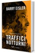 Traffici notturni (La detective Livia Lone Vol. 2)