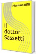 Il dottor Sassetti