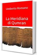 La Meridiana di Qumran