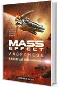 Mass Effect: Andromeda - Annihilation (Vol. 3)