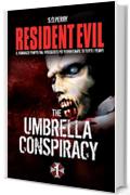 Resident Evil: The Umbrella Conspiracy