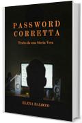 Password Corretta