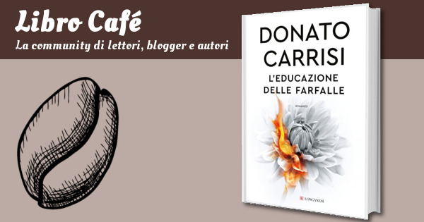 L'educazione delle farfalle, Donato Carrisi, recensioni