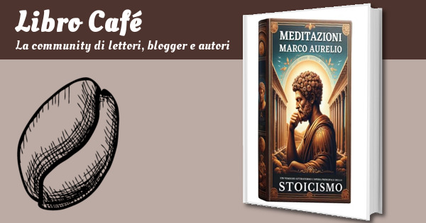 https://libro.cafe/covers-share/132067-meditazioni-di-marco-aurelio-un-viaggio-attraverso-l-opera-principale-dello-stoicismo-contesto-lettura-e-comprensione.jpg