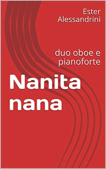 Nanita nana: duo oboe e pianoforte