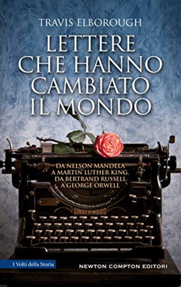 Lettere che hanno cambiato il mondo