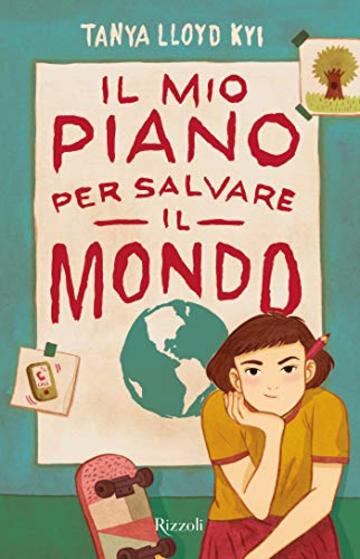 Il mio piano per salvare il mondo