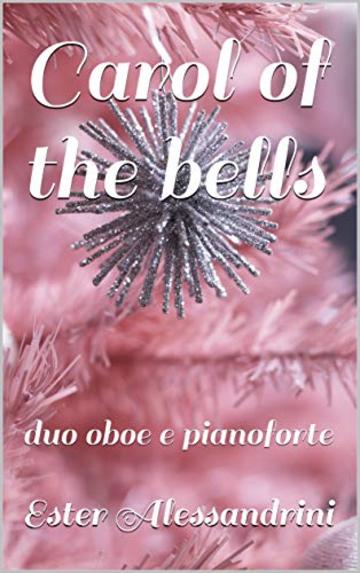 Carol of the bells: duo oboe e pianoforte