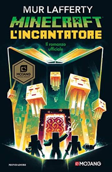 Minecraft. L'incantatore