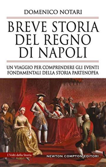 Breve storia del Regno di Napoli