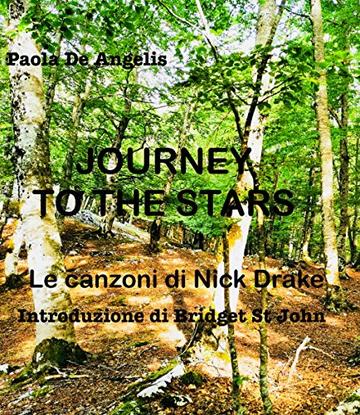 JOURNEY TO THE STARS: LE CANZONI DI NICK DRAKE