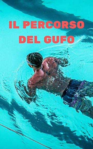 Il percorso del gufo